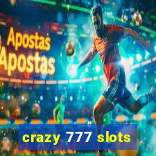 crazy 777 slots